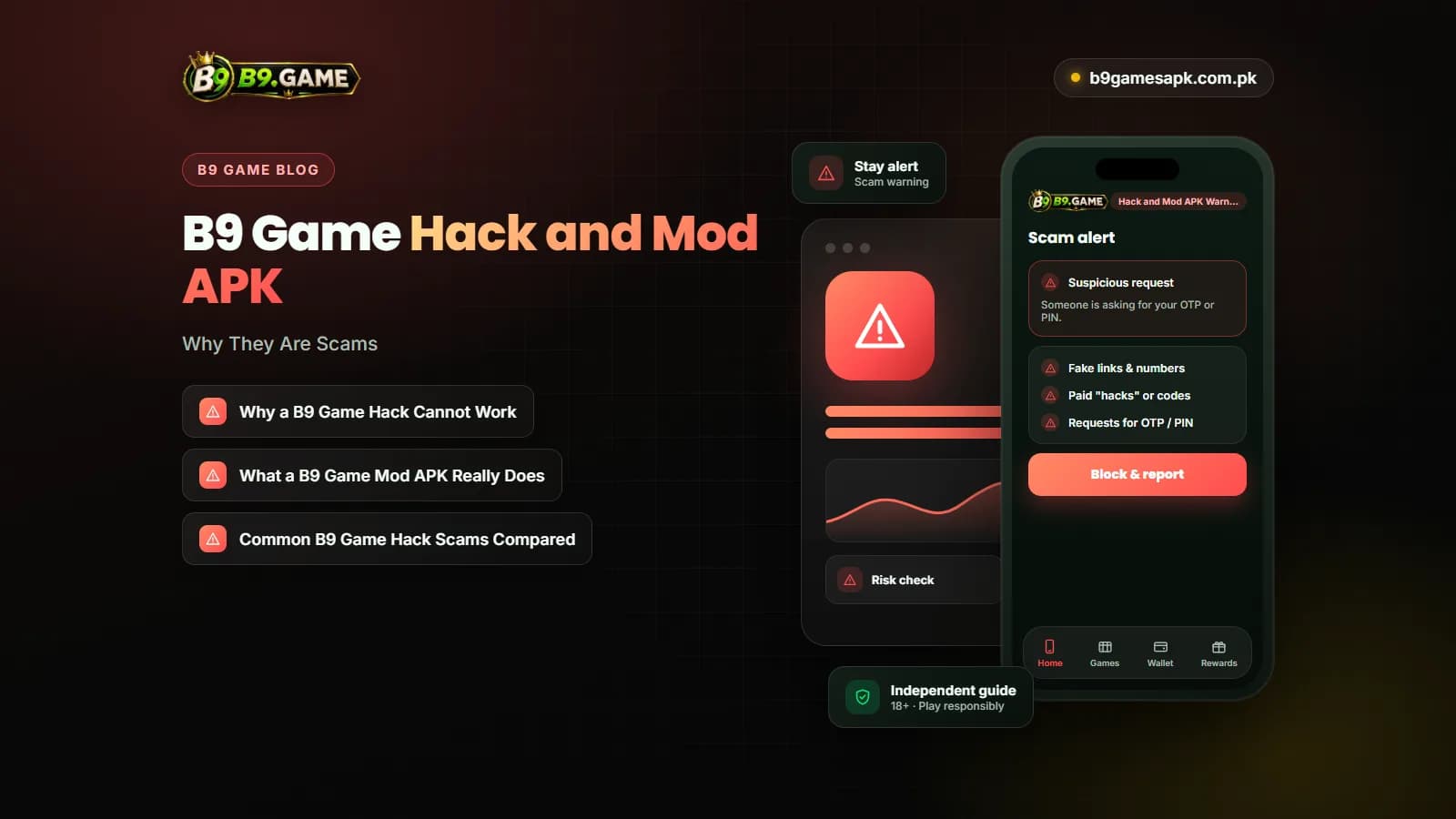 Hack and Mod APK Warning Warning sign over a fake B9 Game hack and mod APK download