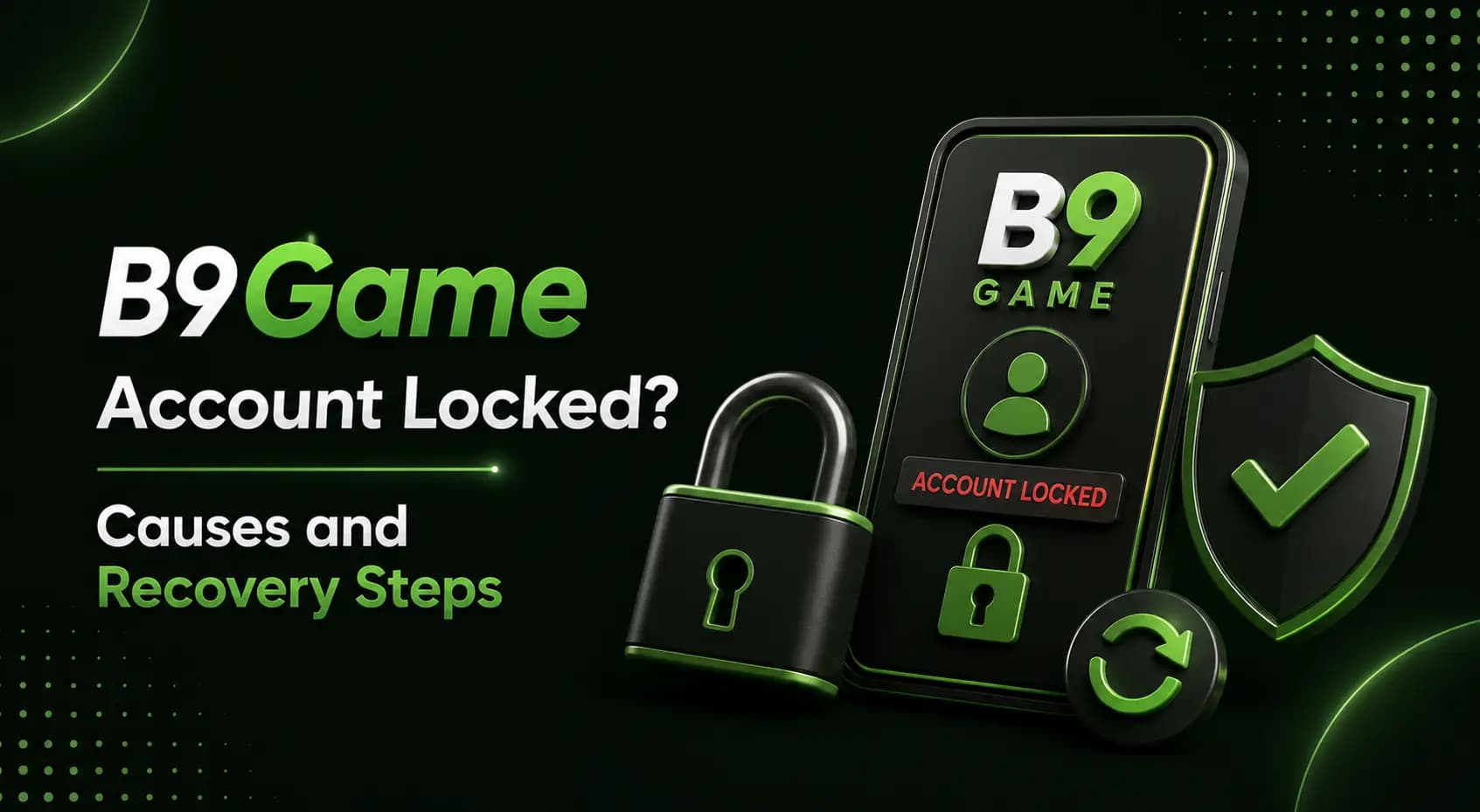 Account Recovery Secure B9Game login screen after an account lock or restriction
