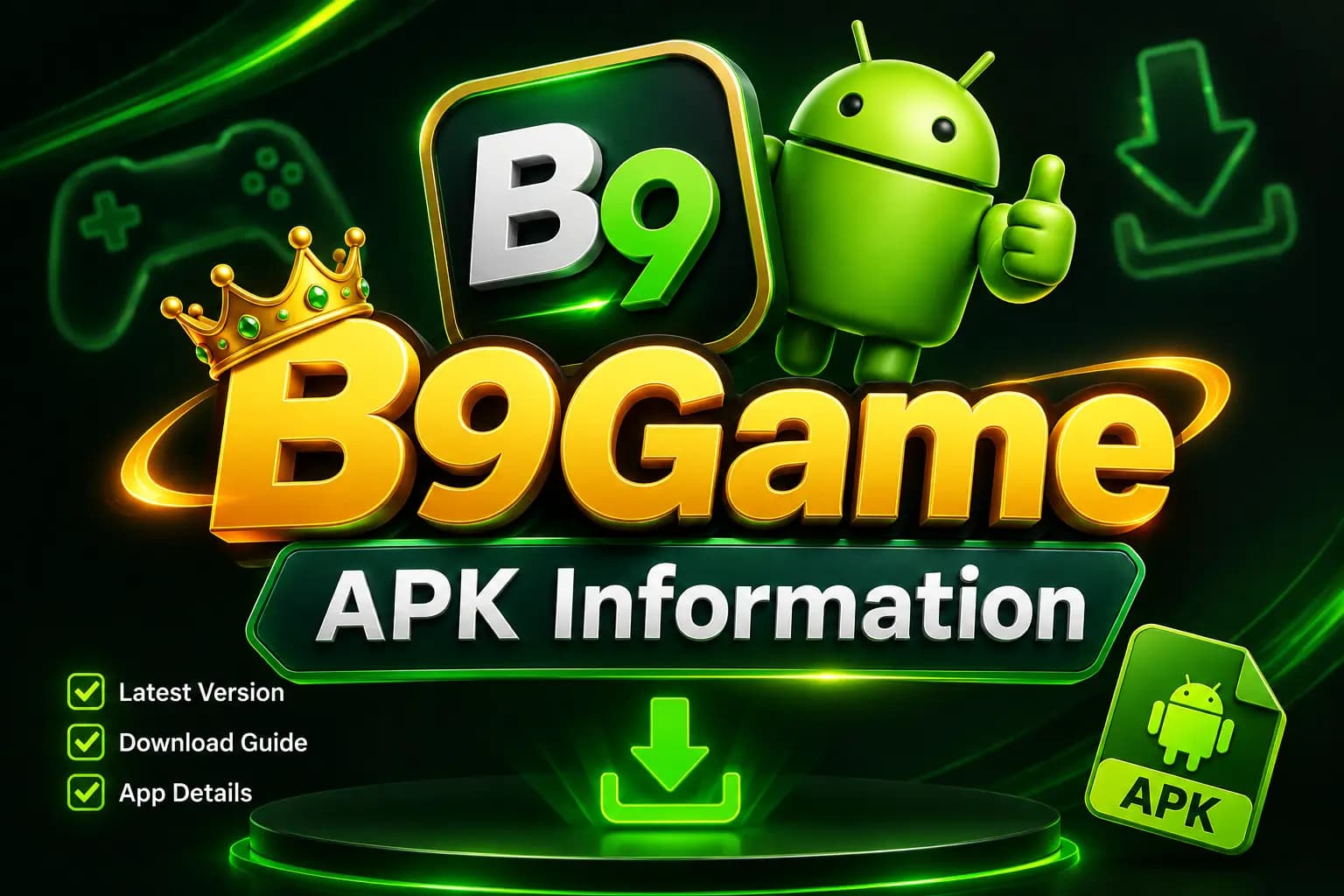 APK Information B9Game APK information to check before installing