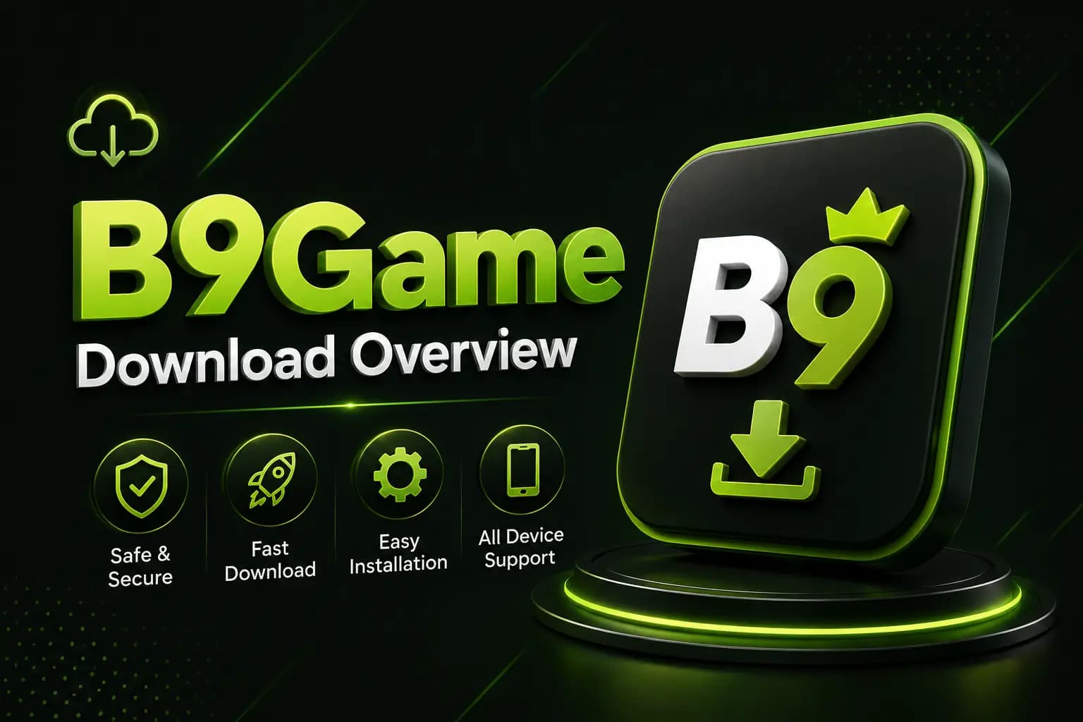 Download Overview B9Game APK download overview