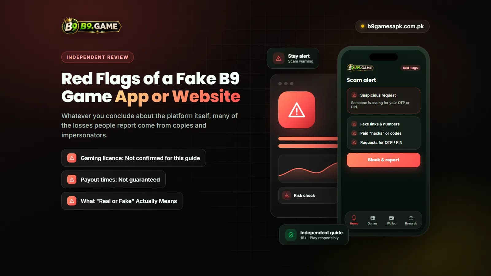 Red Flags Warning signs of fake B9 Game apps and websites